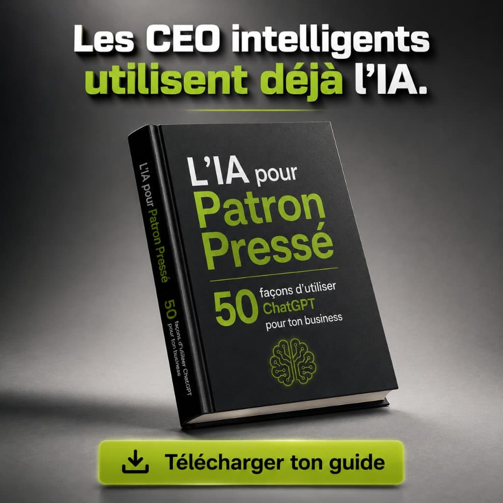 L’IA pour Patron Pressé : 50 façons concrètes d’utiliser ChatGPT pour ton business